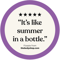 "It's like summer in a bottle."