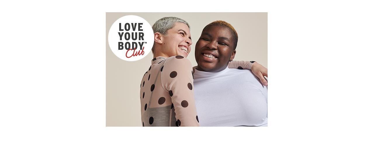 Love Your Body Club The Body Shop
